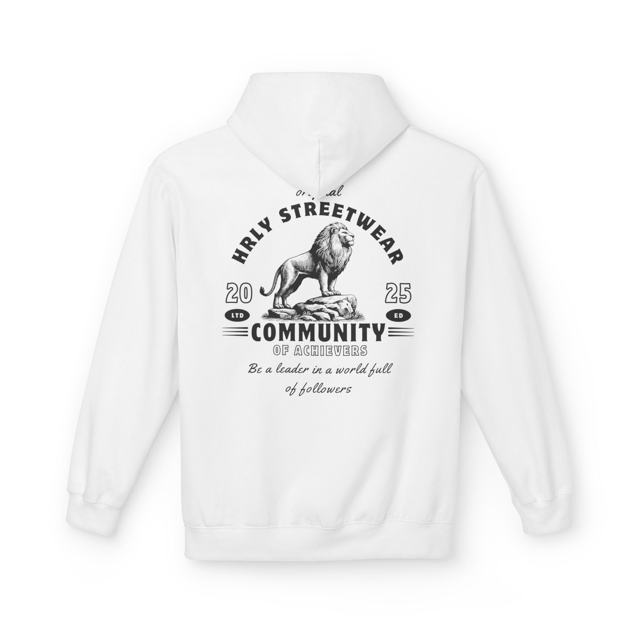 Be a leader Hoodie